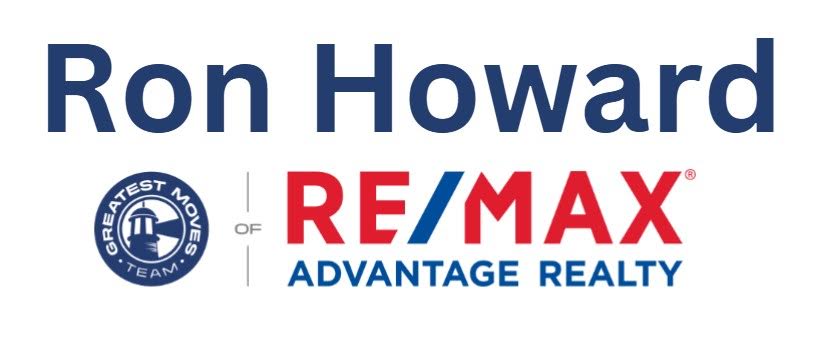 Ron Howard Remax Advantage Realty